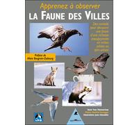 Apprenez à observer les animaux des villes - Yves Thonnerieux - Tetras - broché - Guide