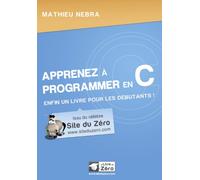 Apprenez à programmer en C