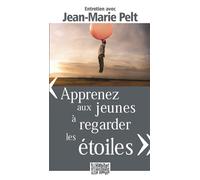 Apprenez aux jeunes à regarder les étoiles - Jean-Marie Pelt - Presses D'ile-De-France - broché - Document jeunesse