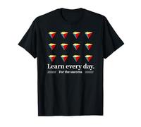 Apprenez Chaque Jour. Étudiez testez examinez programmez T-Shirt