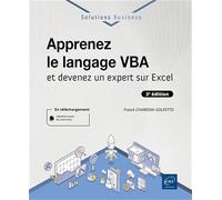 Apprenez le langage VBA - et devenez un expert sur Excel (3e édition)