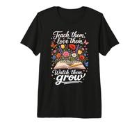 Apprenez-Leur à Les Aimer Regardez-Les cultiver des Fleurs pour Enseignants T-Shirt Haut de Gamme