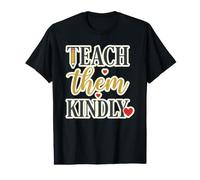 Apprenez-Leur gentillesse l'appréciation des Enseignants T-Shirt Graphique avec Valeur