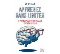 Apprenez sans limites 6 principes pour muscler votre cerveau - Jo Boaler - Harpercollins - Poche - Guide