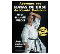 Apprenez Vos Katas De Base Du Karaté Shotokan Avec Michaël Milon