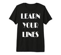 Apprenez Vos Lignes à Jouer T-Shirt Haut de Gamme