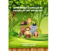 Apprenons l’anglais en coloriant des animaux !