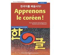 Apprenons le coréen ! Manuel B1-B2: Manuel. Niveau intermédiaire B1-B2