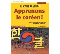 Apprenons Le Coréen ! - Niveau Débutant A1>A2