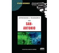 Apprenons L'économie Avec San-Antonio