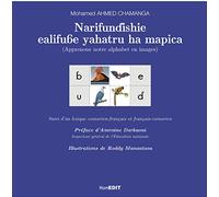 Apprenons notre alphabet en images: Suivi d'un lexique comorien-français et français-comorien