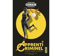 Apprenti Criminel - Tome 3 - Mayuko Kanba - Kana Eds - broché - Manga
