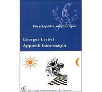 Apprenti franc-maçon - Georges Lerbet - Edimaf - broché - Etude