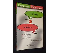 Apprenti Philosophe : L'Art et le Beau