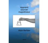 Apprenti Sourcier Magnétiseur