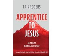 Apprentice to Jesus - Cris Rogers - SPCK Publishing - Livre en Anglais - Paperback Cris RogersCris Rogers (Auteur)