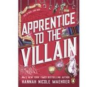 Apprentice to the Villain: The hilarious fantasy romance from the New York Times bestselling author and TikTok sensation