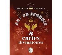 Art Du Pendule & Cartes Divinatoires