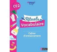 Apprentilangue - Rituels de vocabulaire CE2 - Cahier d'entrainement Marianne André-Kerebel (Auteur), Fanny De La Haye-Nicolas (Auteur), Marie-Christine Pellé (Auteur), Marie Bretin (Illustration)