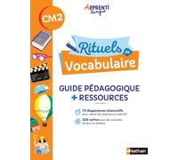 Apprentilangue - Rituels de vocabulaire CM2 - Guide pédagogique