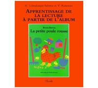 Apprentissage De La Lecture À Partir De L'album La Petite Poule Rousse De Byron Barton
