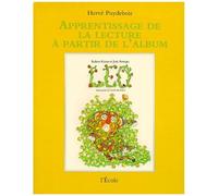 Apprentissage De La Lecture À Partir De L'album Léo De Robert Kraus