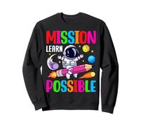 Apprentissage de la mission possible Sweatshirt