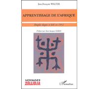 Apprentissage De L'afrique - Peuples Dogon Et Lobi En 1952