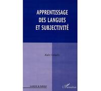 Apprentissage des langues et subjectivité - Alain Coïaniz - L'harmattan - broché - Essai