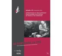 Apprentissage Et Développement Professionnel En Situation De Travail Et De Formation