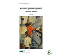 Apprentissage et enseignement Théories et pratiques - Raymond Vienneau - Gaetan Morin Cheneliere Education - broché - Etude