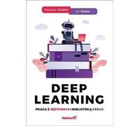 Apprentissage profond avec R et la bibliothèque Keras - François Chollet, J.J. Allaire (Literatur, Informatik auf Polnisch)