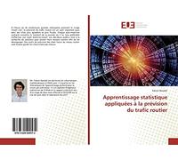 Apprentissage statistique appliquées à la prévision du trafic routier