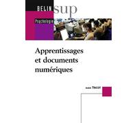 Apprentissages et documents numériques - André Tricot - Belin Éducation - broché - Scolaire / Universitaire