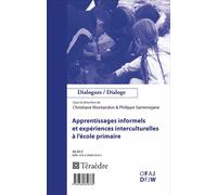 Apprentissages informels et expériences interculturelles à l'école primaire - Christiane Montandon - Teraedre - broché - Etude