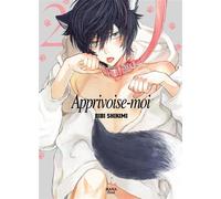 Apprivoise-moi - Tome 02 - Shikimi Bibi - Boy's Love - broché - Manga