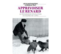 Apprivoiser Le Renard - Le Programme D'évolution Accélérée De L'urss