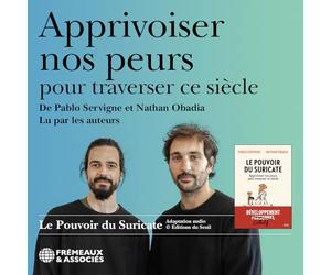APPRIVOISER NOS PEUR