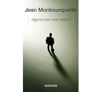 Apprivoiser son ombre