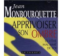 Apprivoiser Son Ombre - Cd Audio