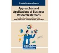 Approaches And Applications Of Business Research Methods