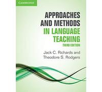Theodore S. Rodgers & Jack C. Richards – Approaches and Methods in Language Teaching