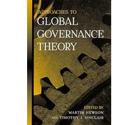 Approaches To Global Governance Theory