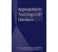 Approaches To Teaching Lgbt Literature