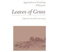 Approaches To Teaching Whitman's Leaves Of Grass