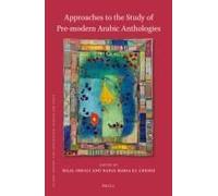 Approaches To The Study Of Pre-Modern Arabic Anthologies
