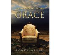 Approaching The Throne Of Grace