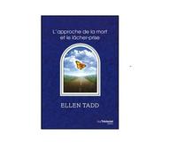 L'approche de la mort et le lâcher-prise