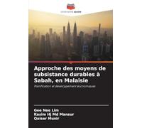 Approche des moyens de subsistance durables à Sabah, en Malaisie