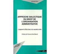 François Féral – Approche dialectique… – L'appareil d'État face à la société civile – Broché